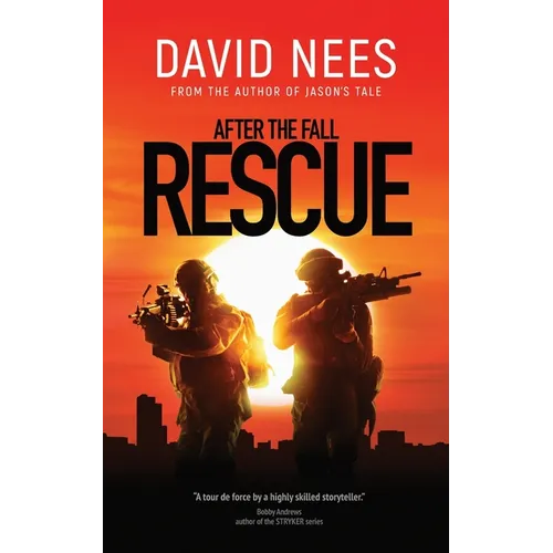 Rescue: Book 3 in the After the Fall series