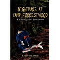 Nightmare at Camp Forrestwood: A Young Adult Whodunit