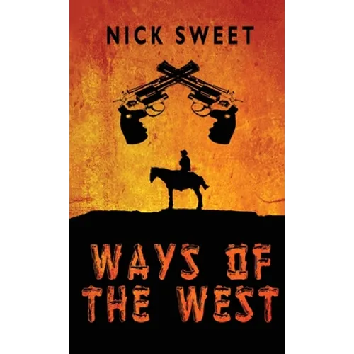 Ways of the West