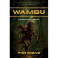 Wambu: The Complete Trilogy