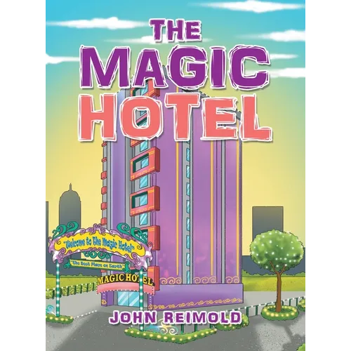 The Magic Hotel