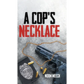 A Cop's Necklace