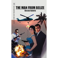 The Man from Belize