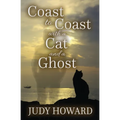 Coast to Coast with a Cat and a Ghost