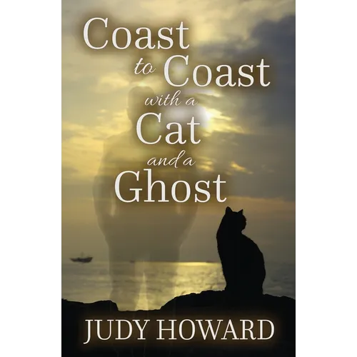 Coast to Coast with a Cat and a Ghost