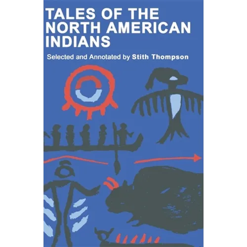 Tales of North American Indians