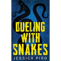 Dueling with Snakes
