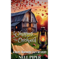 Whispers in the Orchard
