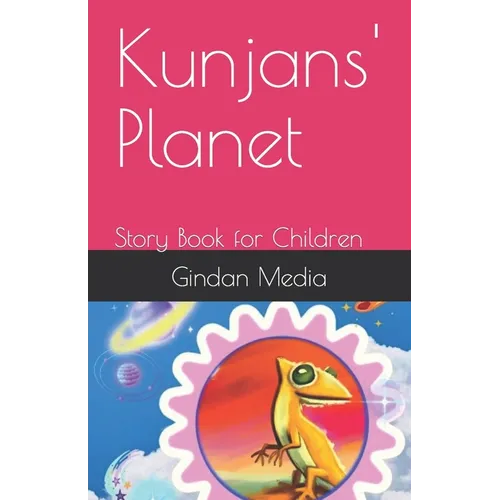 Kunjans' Planet: Story Book for Children