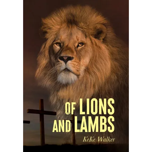 Of Lions And Lambs