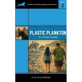 Plastic Plankton: Eco-fiction Novella