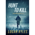 Hunt to Kill