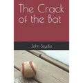 The Crack of the Bat