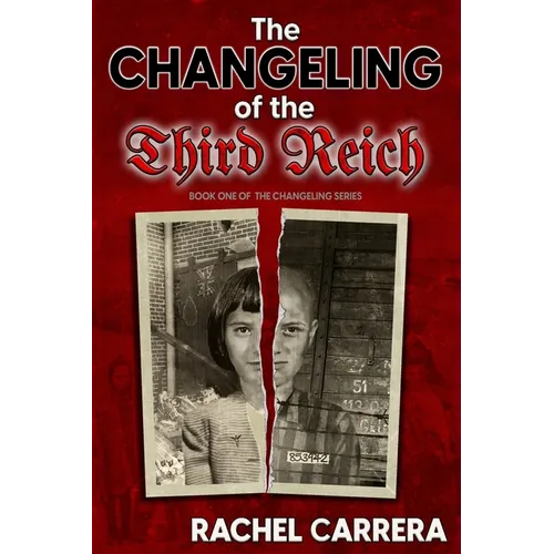 The Changeling of the Third Reich