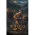 Buffalo Run: A Western Double