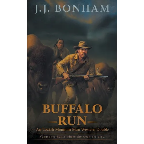 Buffalo Run: A Western Double