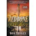 Redbone: A Norse Warrior Exploration Series