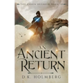 An Ancient Return