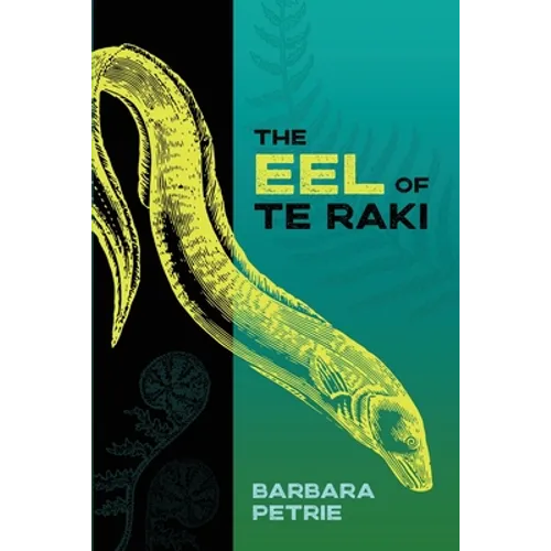 The Eel of Te Raki
