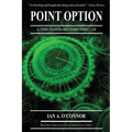 Point Option: A Time-Travel Military Thriller