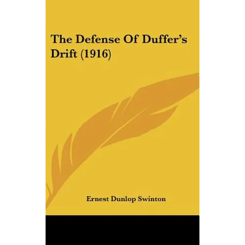The Defense Of Duffer's Drift (1916)