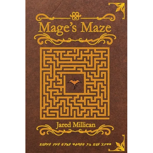 Mage's Maze: A Dragon Mage Story