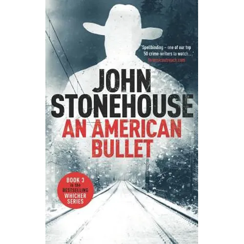 An American Bullet