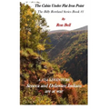 The Cabin Under Flat Iron Point: Billy Rowland Saga #1