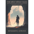 The West Wind Tales: Of Sword and Sand