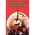 Allan Quartermain 4: Maiwa's Revenge, or the War of the Little Hand