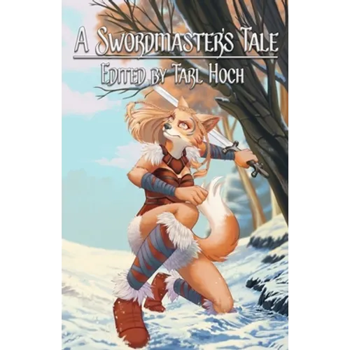 A Swordmaster's Tale