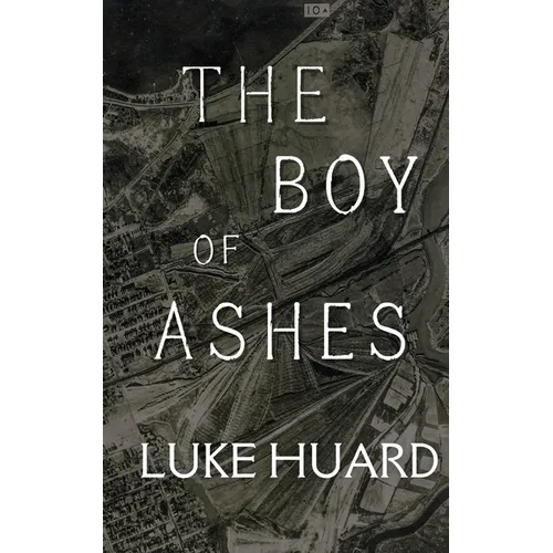 The Boy of Ashes