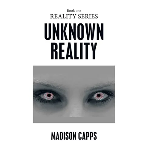 Unknown Reality: Book One