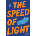 The Speed of Light: One Hell of a Ride