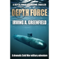 Depth Force: A dramatic Cold War military adventure