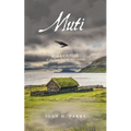 Muti: Part Twelve of the Late Bronze Age Stories