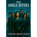The Ankle Biters