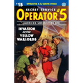 Operator 5 #15: Invasion of the Yellow Warlords
