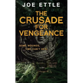 The Crusade for Vengeance