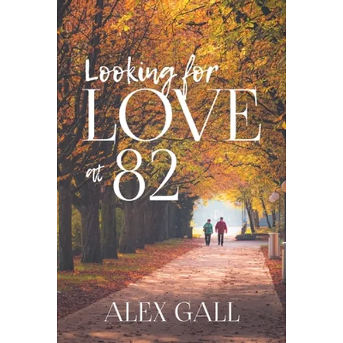 Looking for Love at 82