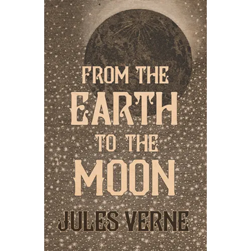 From the Earth to the Moon