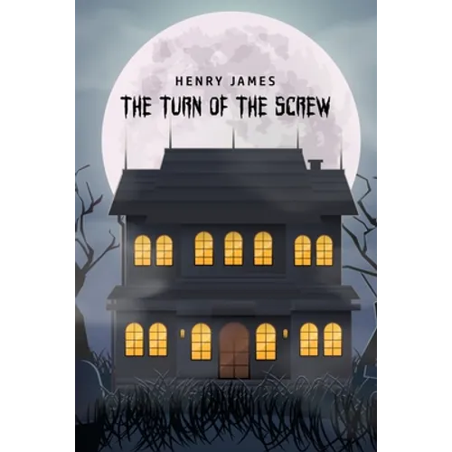 The Turn of the Screw