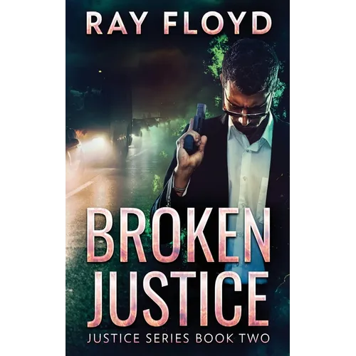Broken Justice