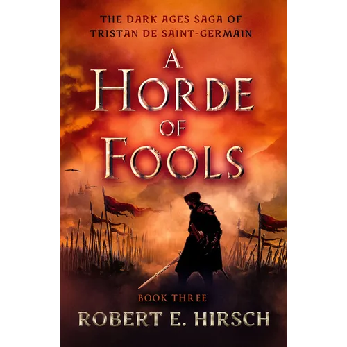 A Horde of Fools