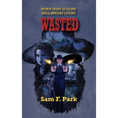 Wasted