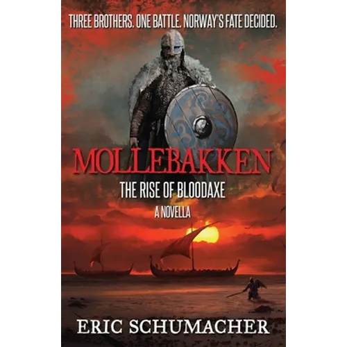 Mollebakken - A Viking Age Novella: Hakon's Saga Prequel