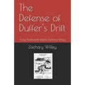 The Defense of Duffer's Drift: Army Flashcards Edition Zachary Willey