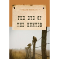 The Eye of the Hunter
