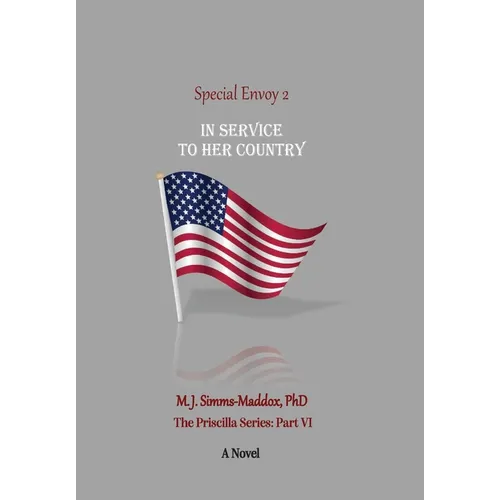 Special Envoy 2: In Service to Her Country