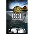 Loch: A Dane Maddock Adventure